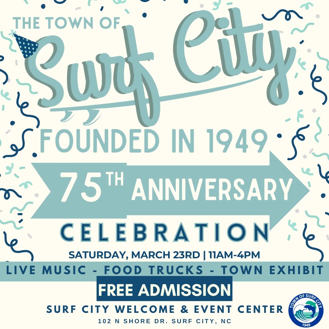Surf City's 75th Anniversary Celebration